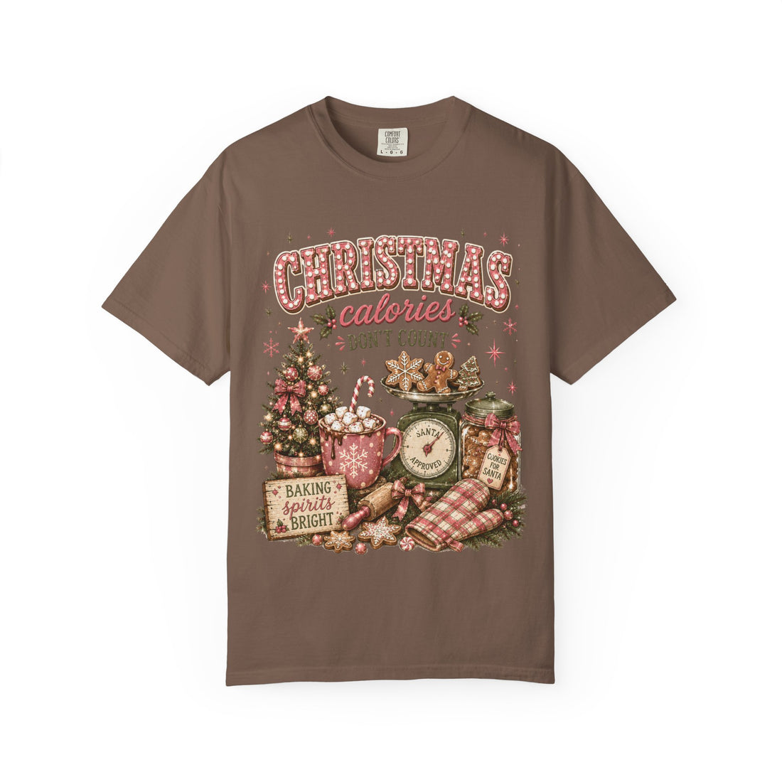 Christmas Calories Don't Count Comfort Colors Tee